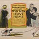 photo du film Why Men Leave Home