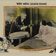 photo du film Why Men Leave Home