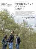 voir la fiche complète du film : Permanent Green Light