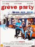 voir la fiche complète du film : Grève party
