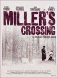 voir la fiche complète du film : Miller s Crossing