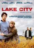 voir la fiche complète du film : Lake City