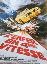 voir la fiche complète du film : L enfer en 4ème vitesse