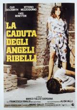 voir la fiche complète du film : La Caduta degli angeli ribelli