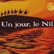 photo du film Un Jour, le Nil