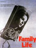 voir la fiche complète du film : Family Life