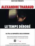 voir la fiche complète du film : Alexandre Tharaud - Le temps dérobé