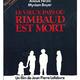 photo du film Le vieux pays où Rimbaud est mort