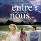 photo du film (Entre nous)