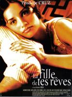 voir la fiche complète du film : La Fille de tes rêves