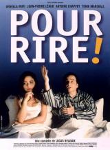 voir la fiche complète du film : Pour rire !