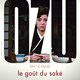 photo du film Le Goût du saké