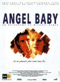 voir la fiche complète du film : Angel Baby