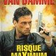 photo du film Risque maximum