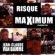 photo du film Risque maximum