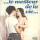 photo du film Le Meilleur de la vie