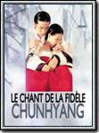 voir la fiche complète du film : Le Chant de la fidele Chunhyang