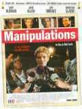 voir la fiche complète du film : Manipulations