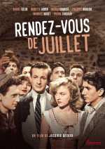 voir la fiche complète du film : Rendez-vous de juillet