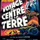 photo du film Voyage au centre de la Terre