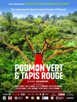 Poumon vert et tapis rouge