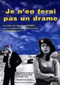 Je n en ferai pas un drame
