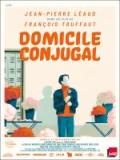 voir la fiche complète du film : Domicile conjugal