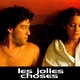 photo du film Les Jolies choses