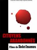 voir la fiche complète du film : Citoyens abandonnés