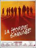 voir la fiche complète du film : La Horde sauvage