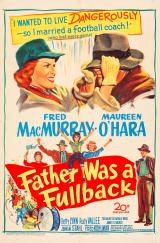 voir la fiche complète du film : Father was a Fullback