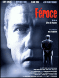 voir la fiche complète du film : Féroce