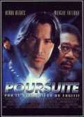 voir la fiche complète du film : Poursuite
