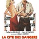 photo du film La Cité des dangers