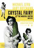 voir la fiche complète du film : Crystal Fairy