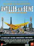 voir la fiche complète du film : Antilles sur Seine