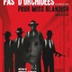 photo du film Pas d'orchidées pour Miss Blandish