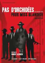 voir la fiche complète du film : Pas d orchidées pour Miss Blandish