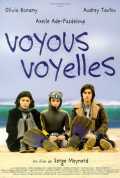 Voyous, Voyelles