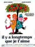 voir la fiche complète du film : Il y a longtemps que je t aime