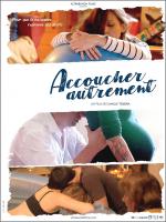 voir la fiche complète du film : Accoucher autrement