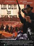 voir la fiche complète du film : Les colts de l or noir