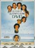 voir la fiche complète du film : Qu est-ce qui fait courir David ?