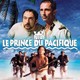 photo du film Le Prince du Pacifique