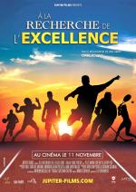 voir la fiche complète du film : À la recherche de l excellence
