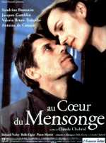 voir la fiche complète du film : Au cœur du mensonge