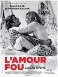 voir la fiche complète du film : L  Amour fou