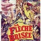 photo du film La flèche brisée