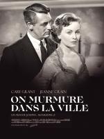 voir la fiche complète du film : On murmure dans la ville