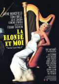 voir la fiche complète du film : La Blonde et moi